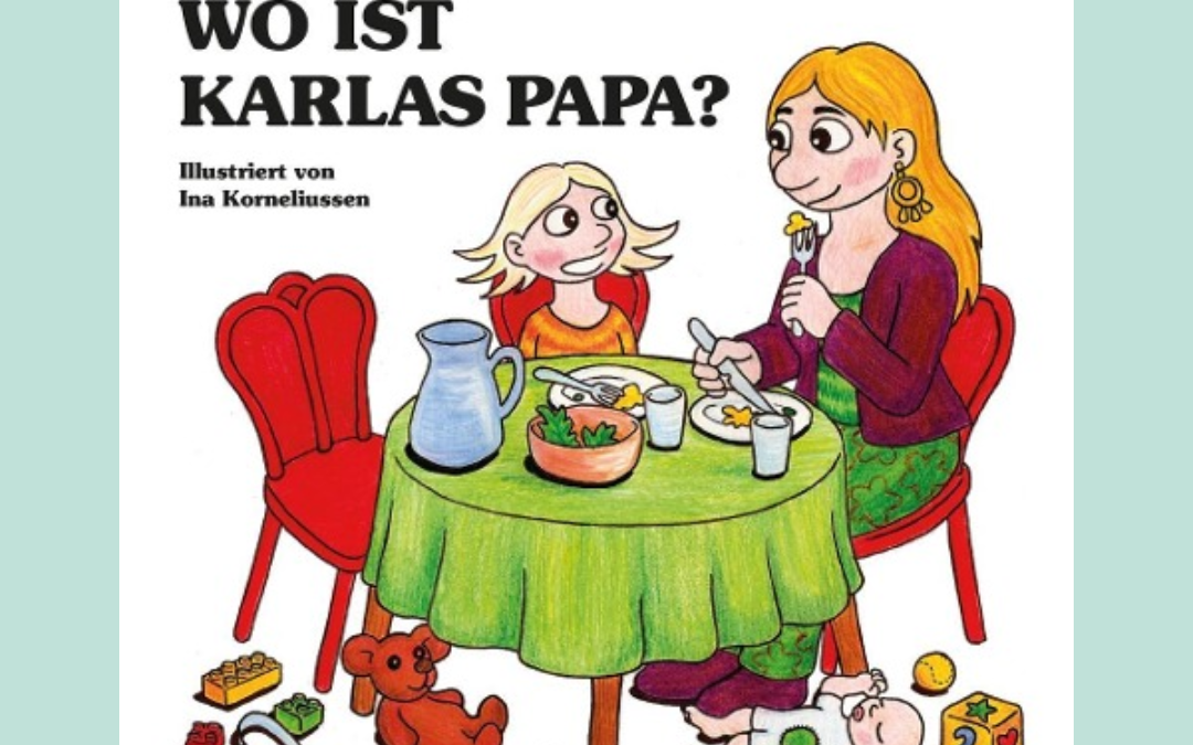 Wo ist Karlas Papa? Interview mit Pia Olsen